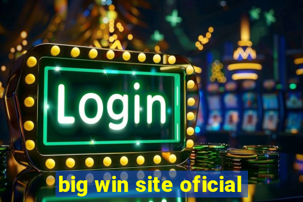 big win site oficial